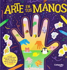 Arte en tus manos (incluye proyectos, crayolas y pegatinas)