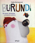 Burundi. De osos, lechuzas y témpanos calientes