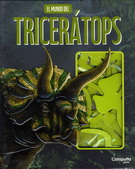 Mundo del Tricerátops, El (incluye un esqueleto para armar)