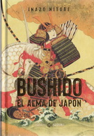 Bushido. El alma de Japón