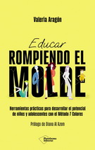 Educar rompiendo el molde