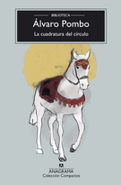 Cuadratura del círculo, La