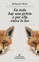 En todo hay una grieta y por ella entra la luz