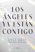 Ángeles ya están contigo, Los