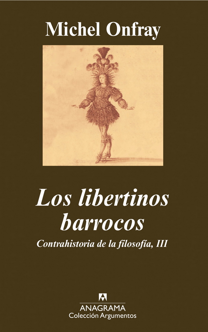 Libertinos barrocos, Los