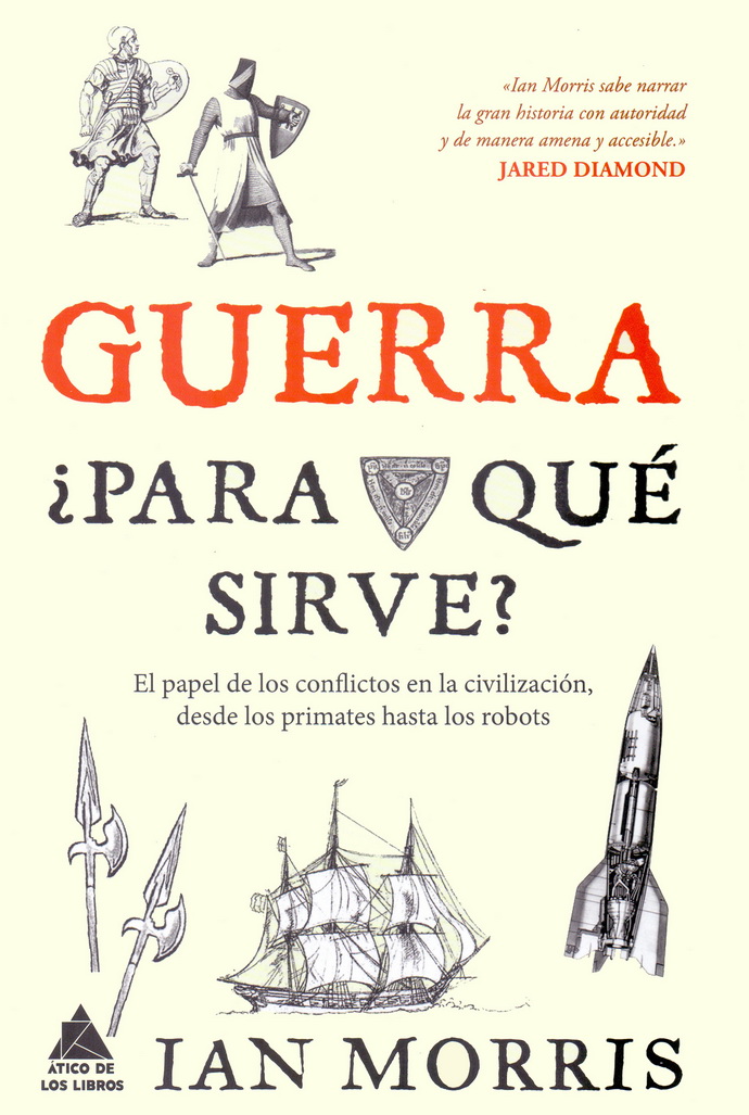 Guerra, ¿para qué sirve?