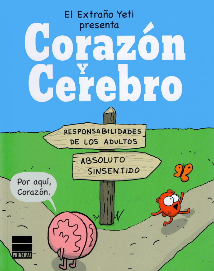 Extraño Yeti, El. Corazón y cerebro