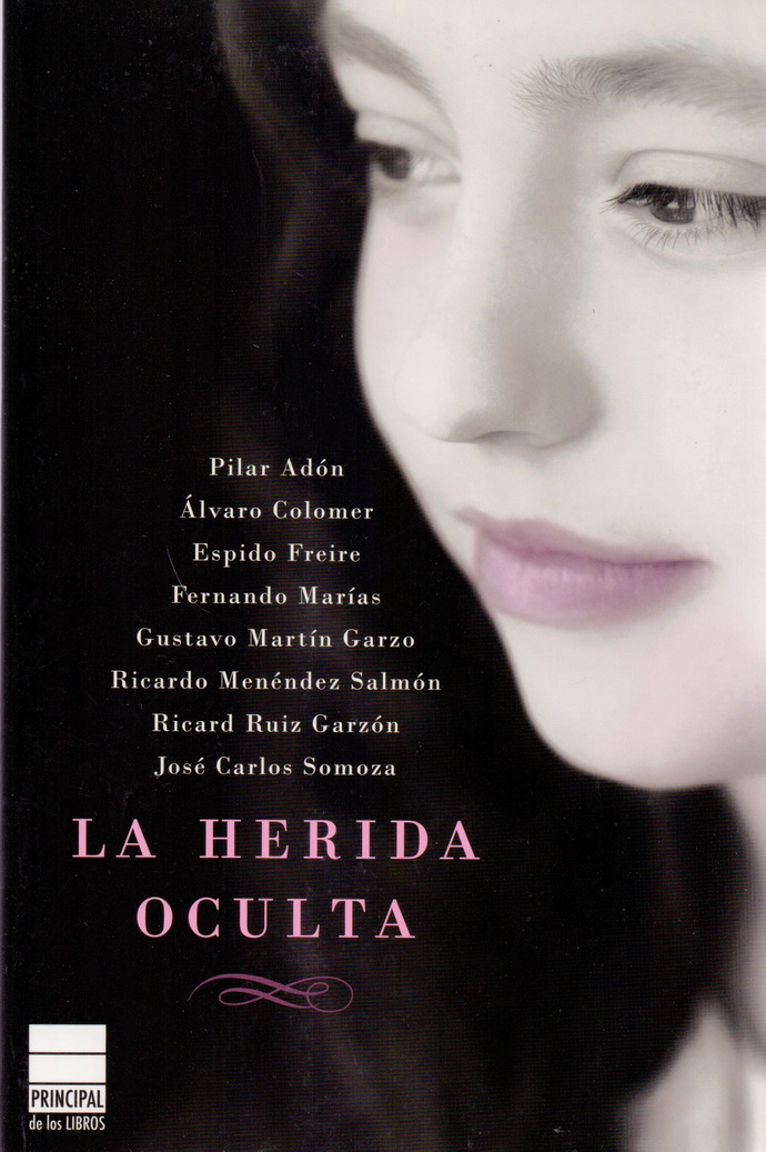 Herida oculta, La