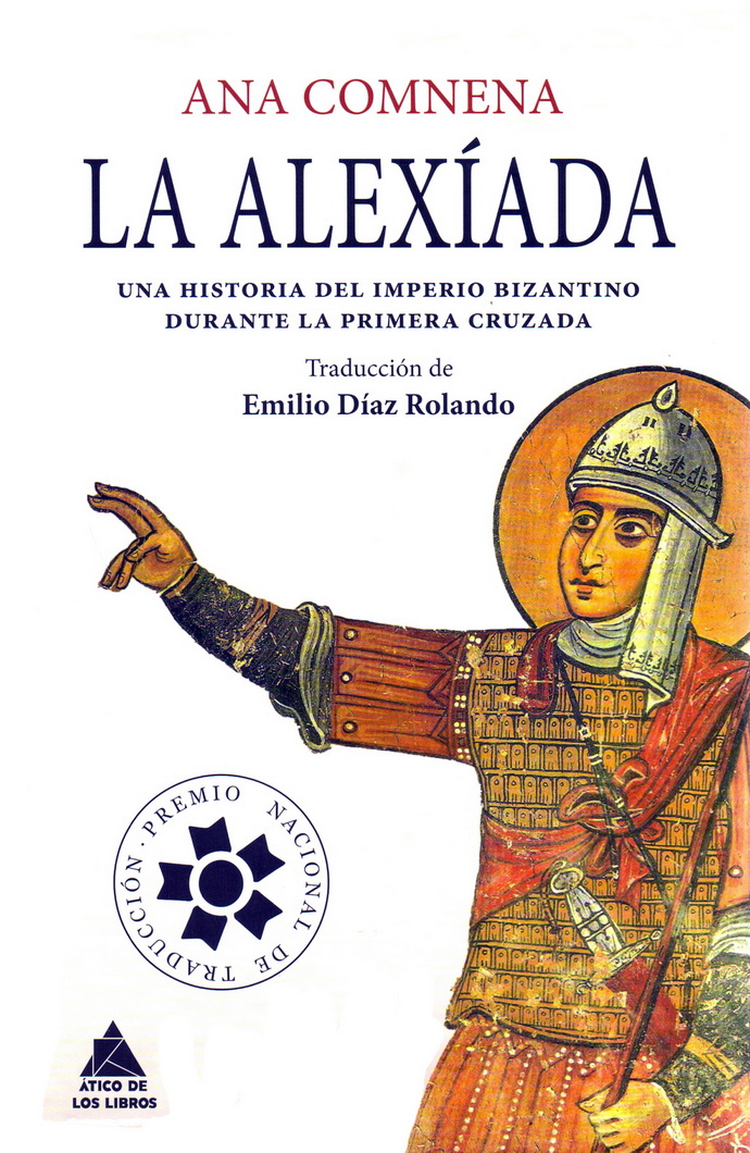 Alexíada, La. Una historia del imperio bizantino durante la primera cruzada