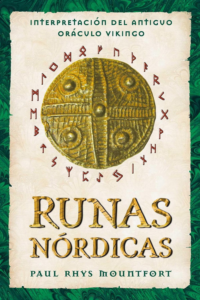 Runas nórdicas. Interpretación del antiguo oráculo vikingo