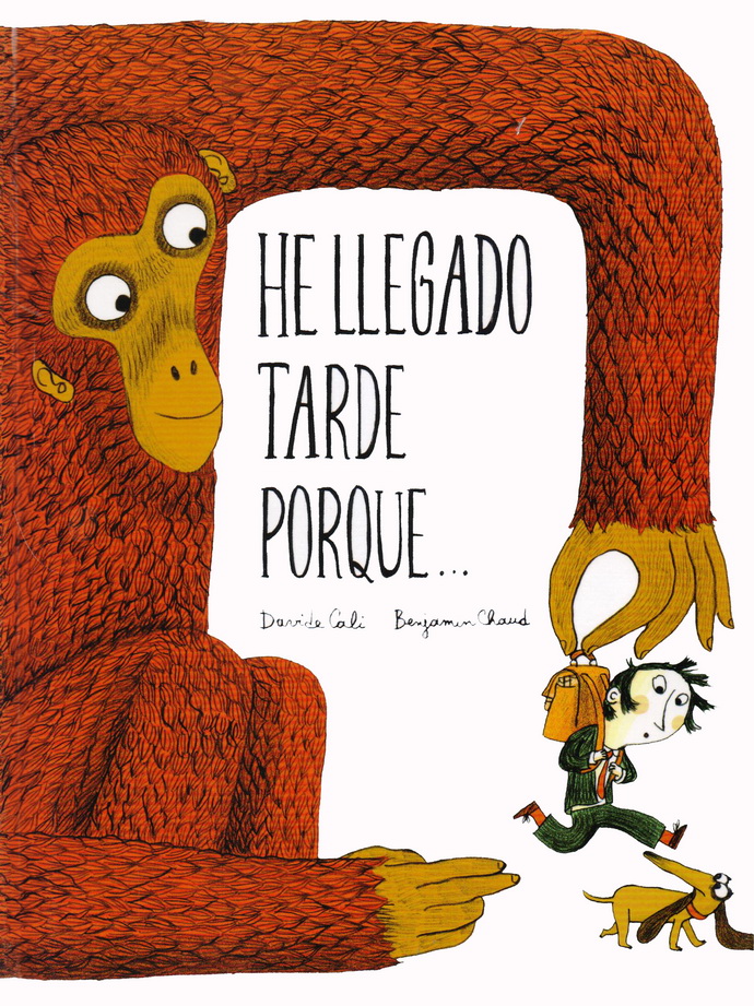 He llegado tarde porque…