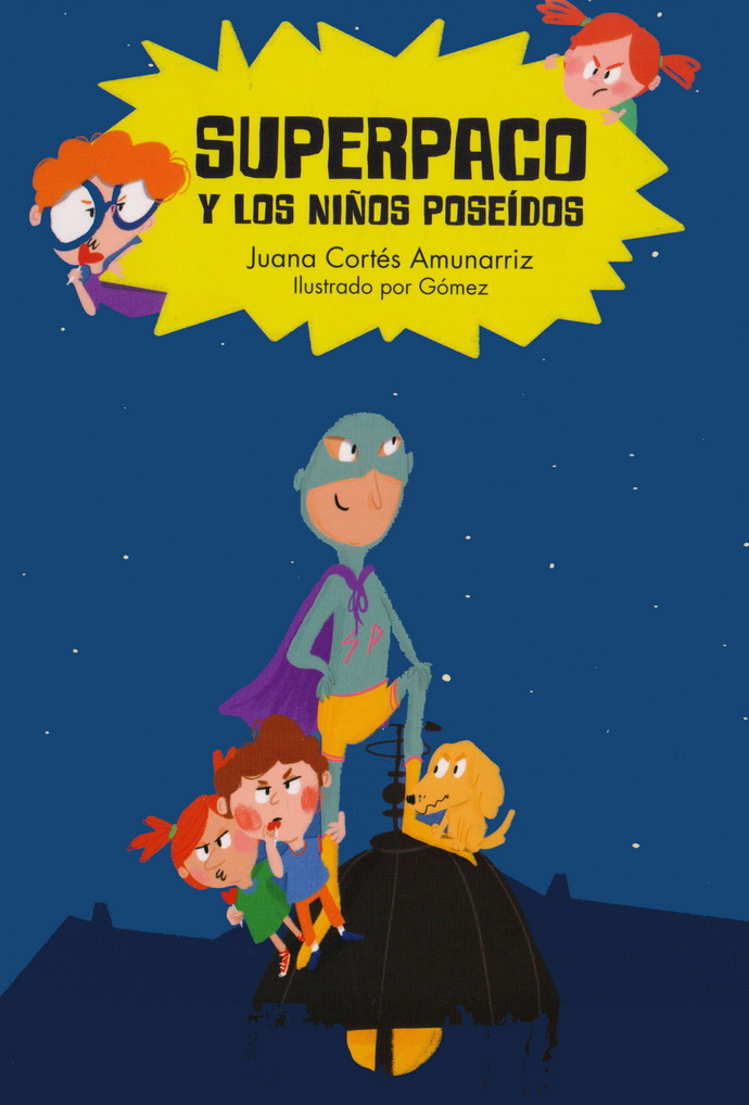 Superpaco y los niños poseídos