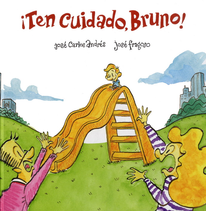 ¡Ten cuidado, Bruno!