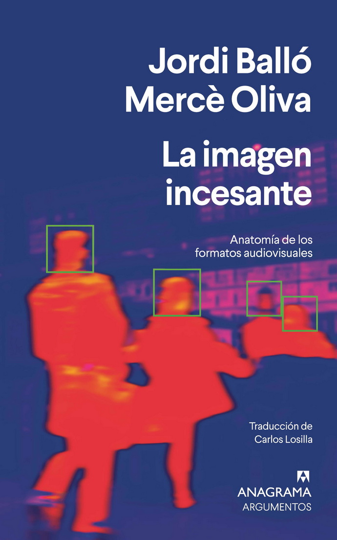 Imagen incesante, La. Anatomía de los formatos audiovisuales