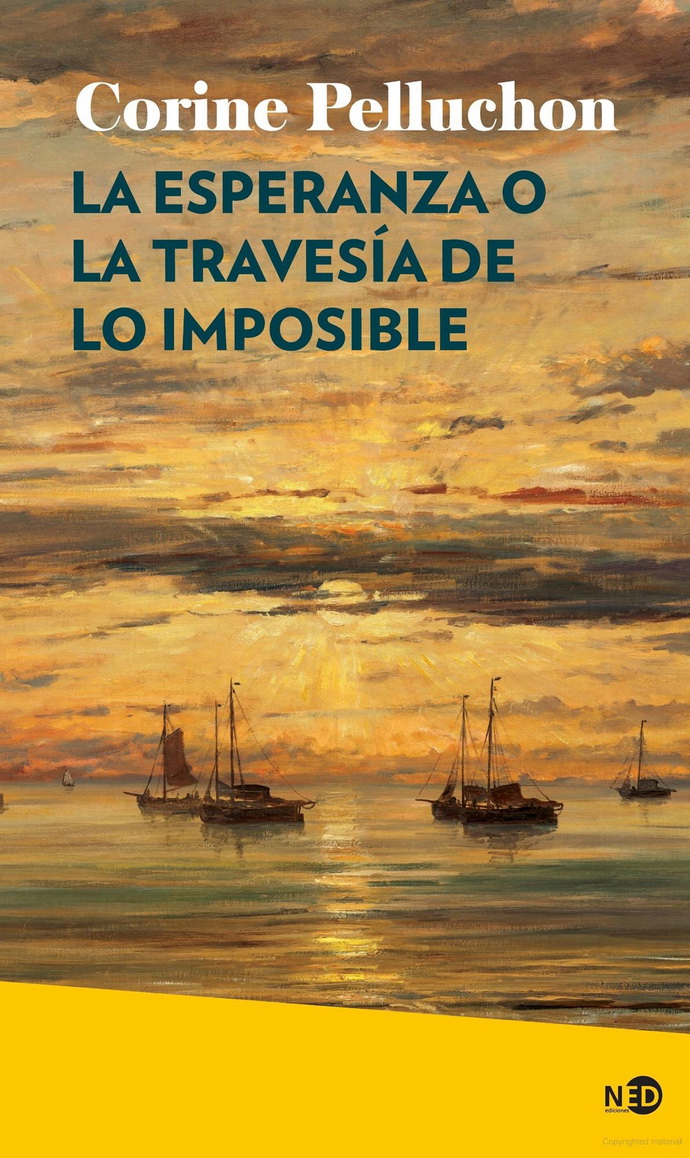 Esperanza o la travesía de lo imposible, La