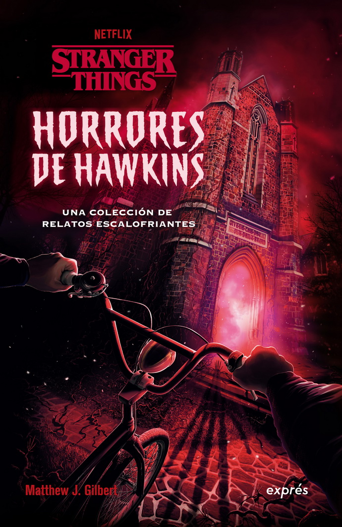 Stranger Things. Horrores de Hawkins. Una colección de relatos escalofriantes