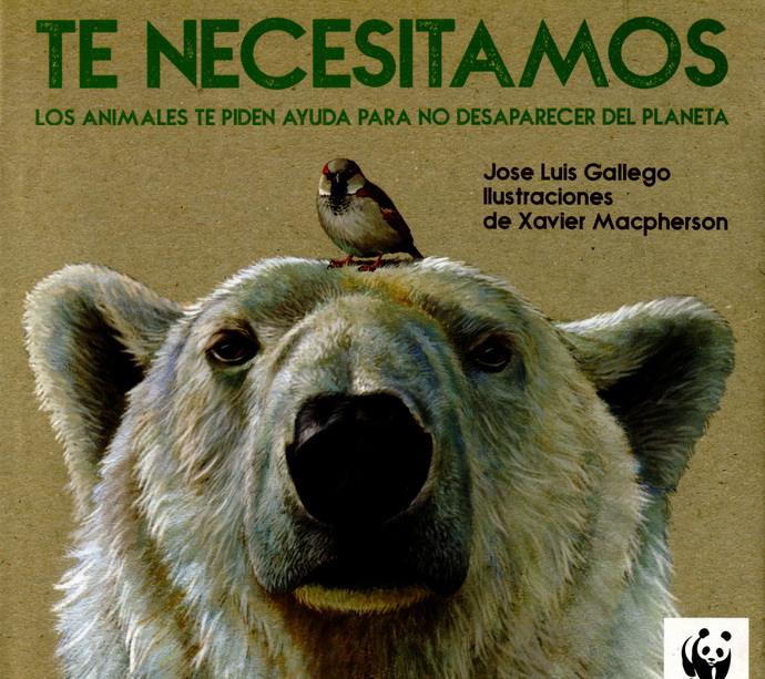 Te necesitamos. Los animales piden ayuda para no desaparecer del planeta