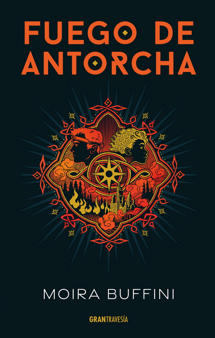 Fuego de antorcha. Trilogía de la antorcha 2