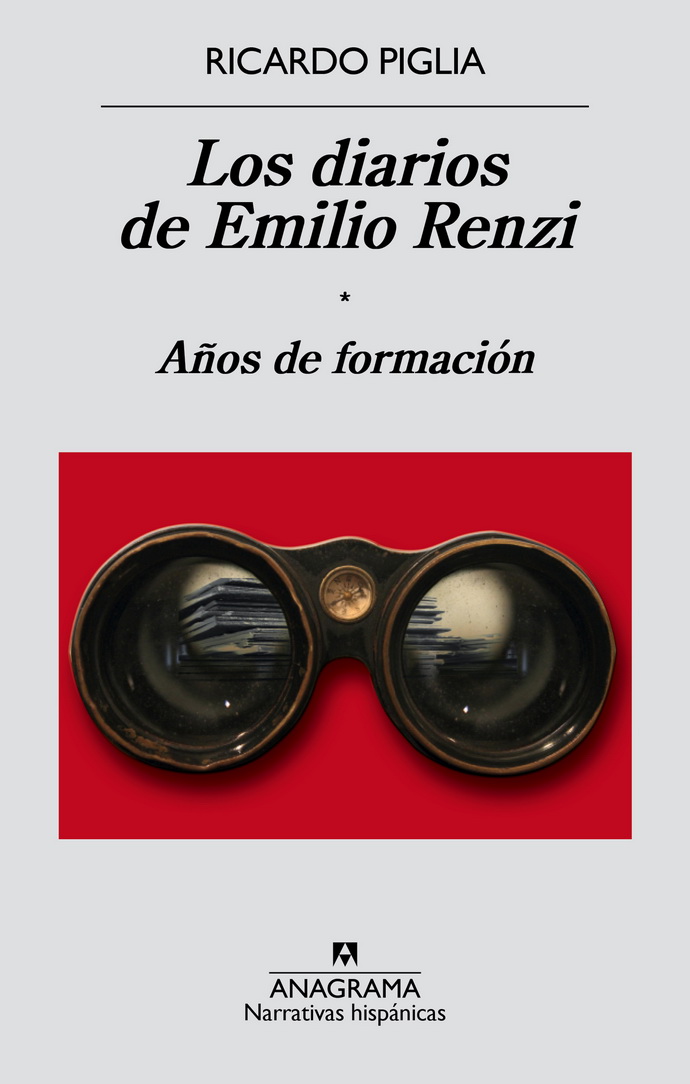 Diarios de Emilio Renzi, Los. Años de formación