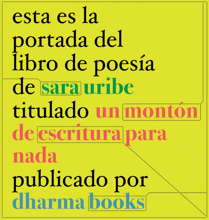 Un montón de escritura para nada (Nueva edición)