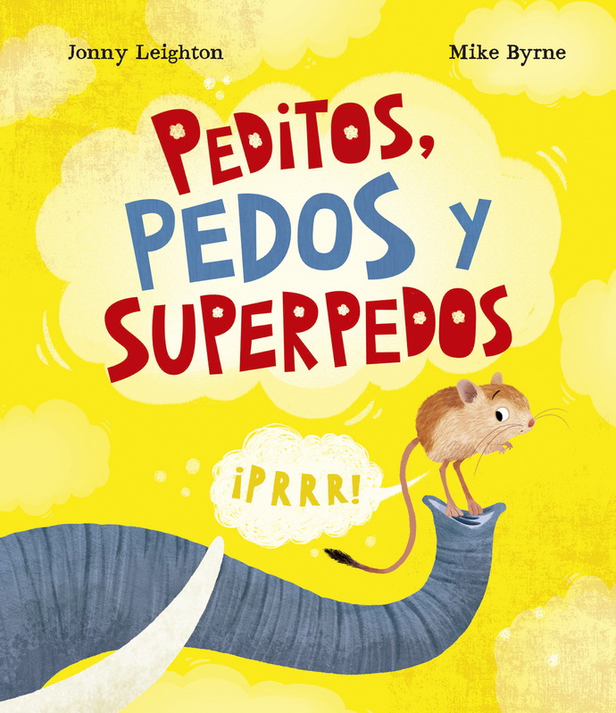 Peditos, pedos y super pedos