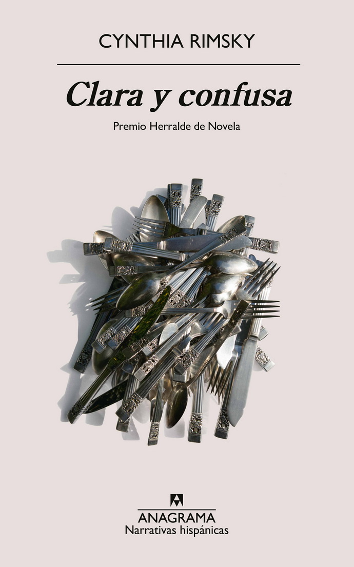 Clara y confusa. Premio Herralde de Novela