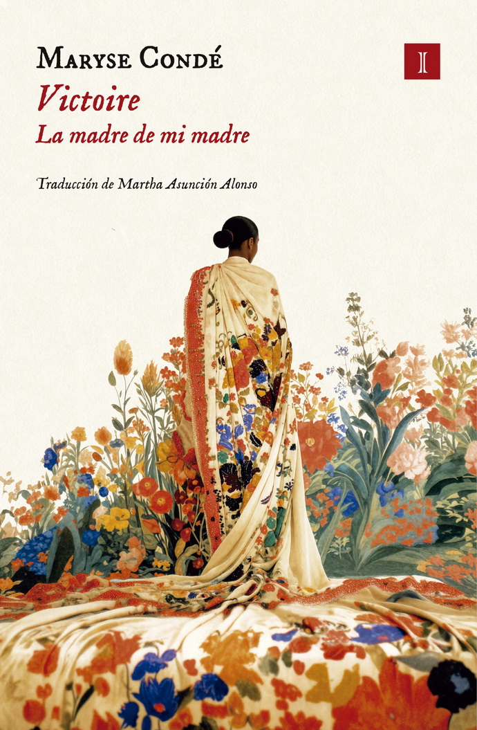 Victoire. La madre de mi madre
