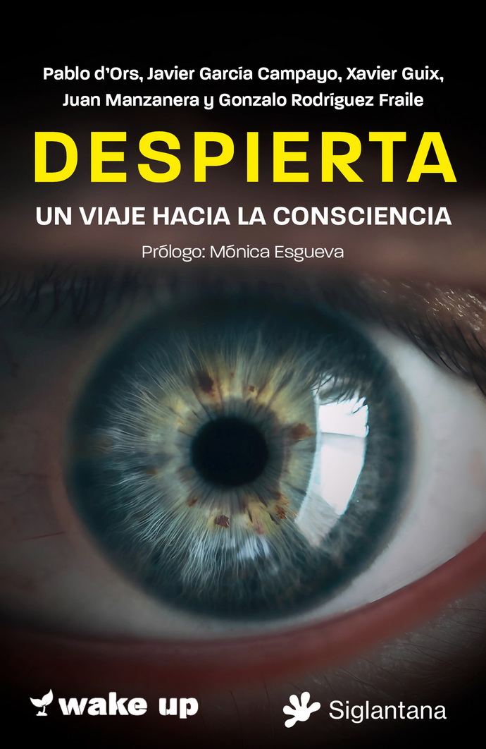 Despierta. Un viaje hacia la consciencia