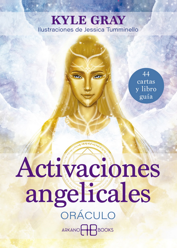 Activaciones angelicales. Oráculo (Libro y cartas)