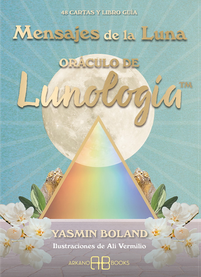 Mensajes de la Luna. Oráculo de Lunología (Libro y cartas)