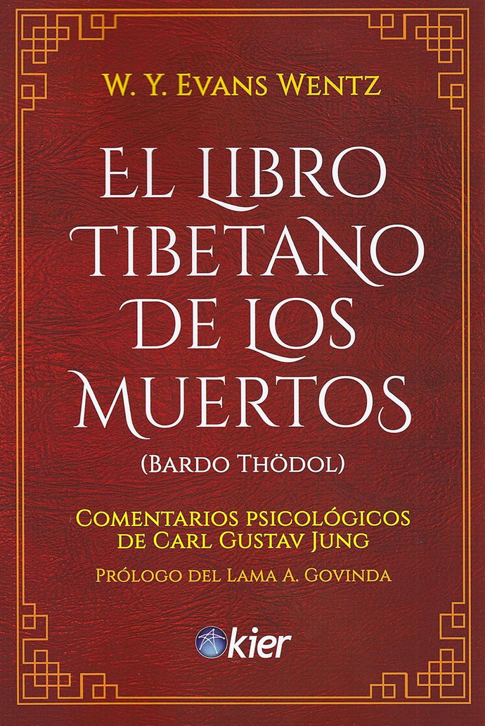 El Libro Tibetano de los Muertos