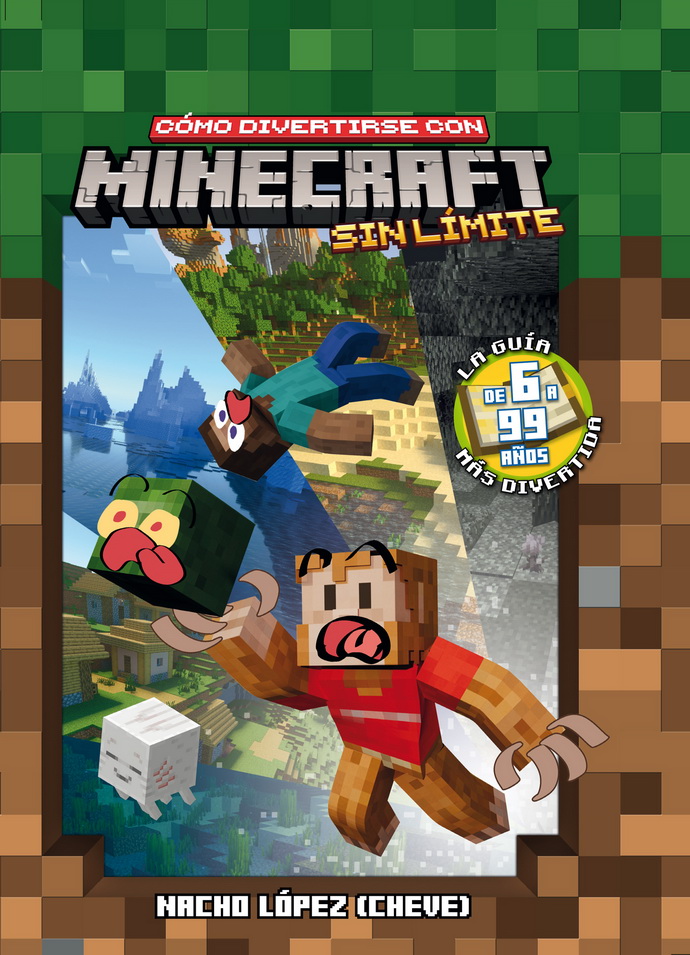 Cómo divertirse con Minecraft sin límite