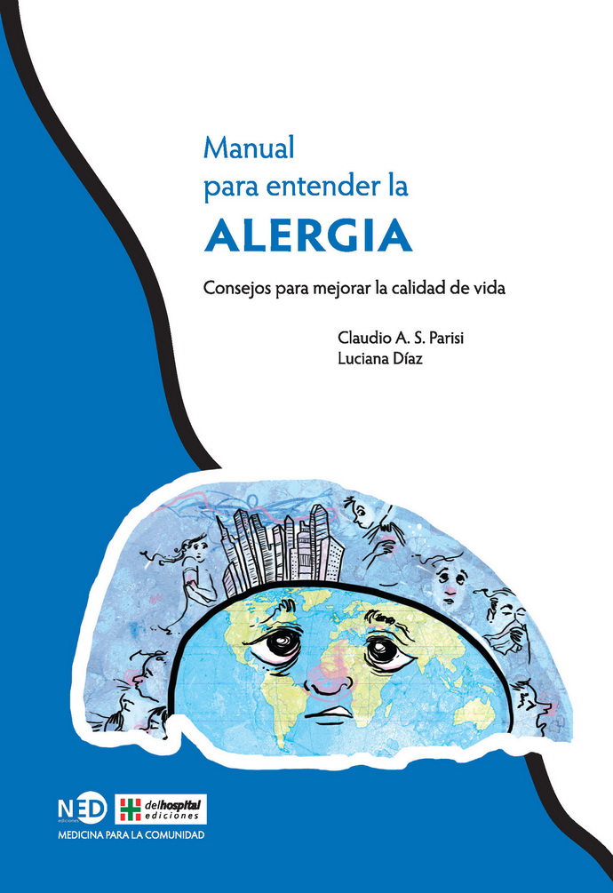 Manual para entender la alergia. Consejos para mejorar la calidad de vida