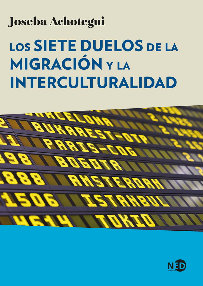 Siete duelos de la migración y la interculturalidad, Los.