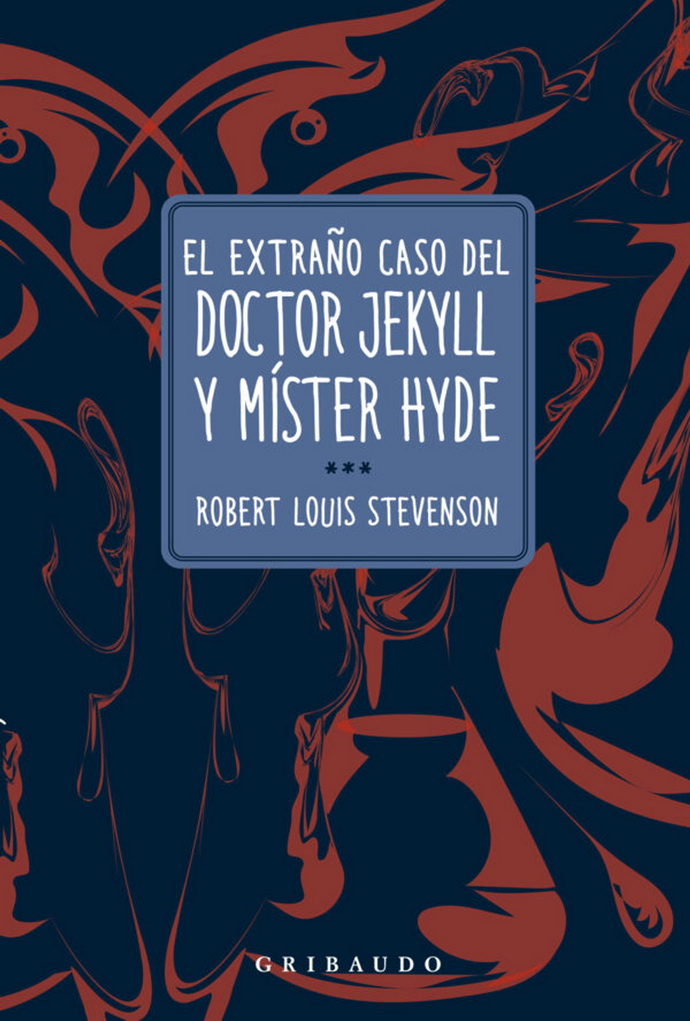 Extraño caso del doctor Jekyll y míster Hyde, El