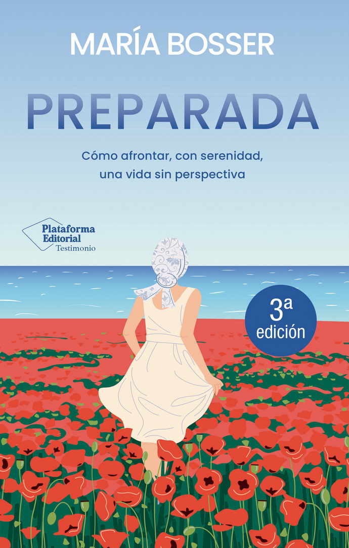 Preparada. Cómo afrontar, con serenidad, una vida sin perspectiva