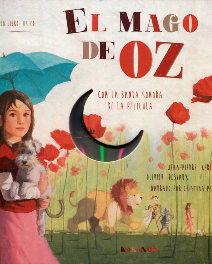 Mago de Oz, El. Con la banda sonora de la película (incluye CD)