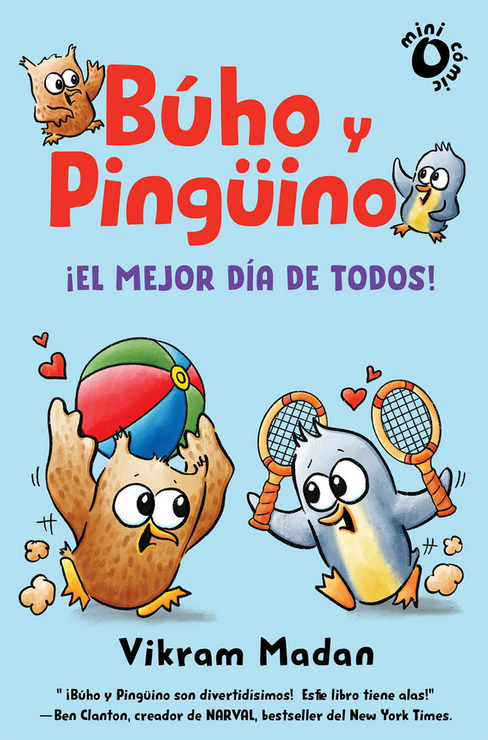 Búho y pingüino. ¡El mejor día de todos!
