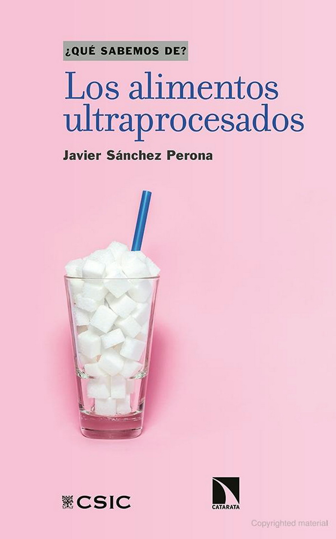 Alimentos ultraprocesados, Los