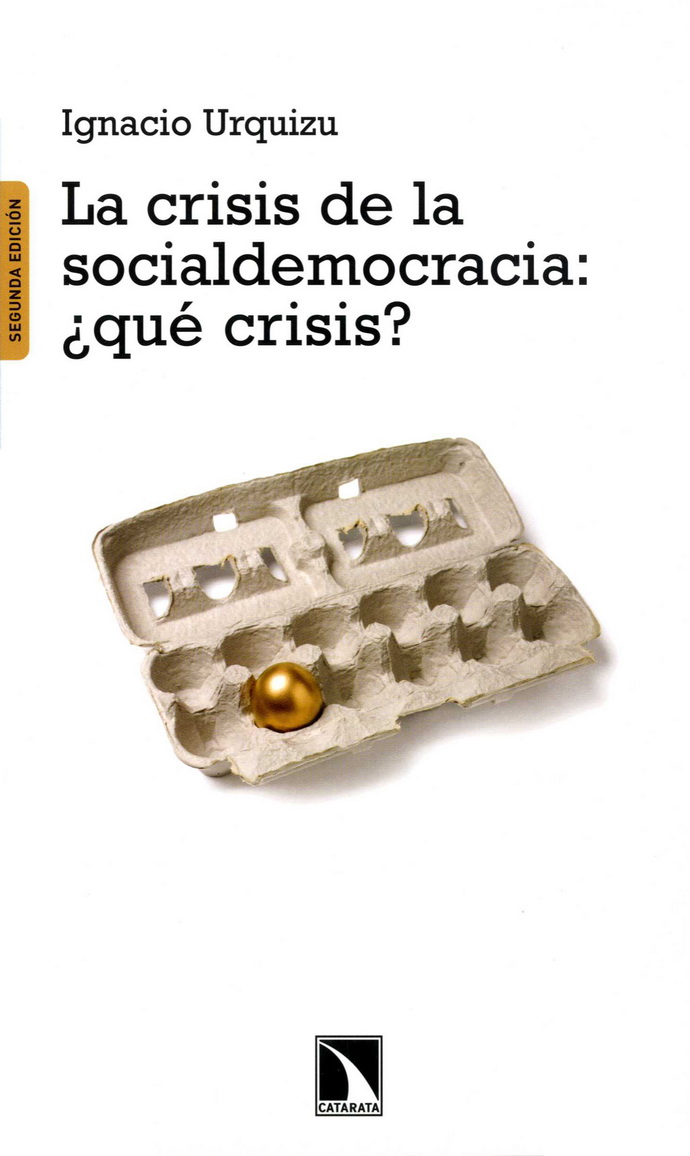 Crisis de la socialdemocracia: ¿qué crisis?, La