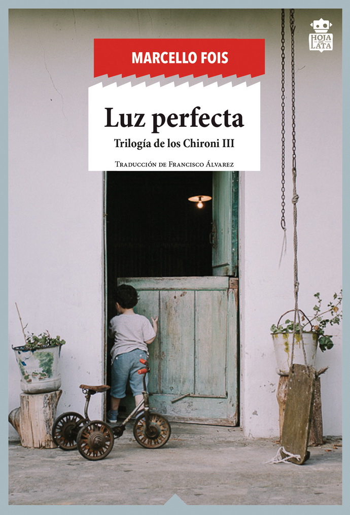 Luz perfecta. Trilogía de los Chironi III