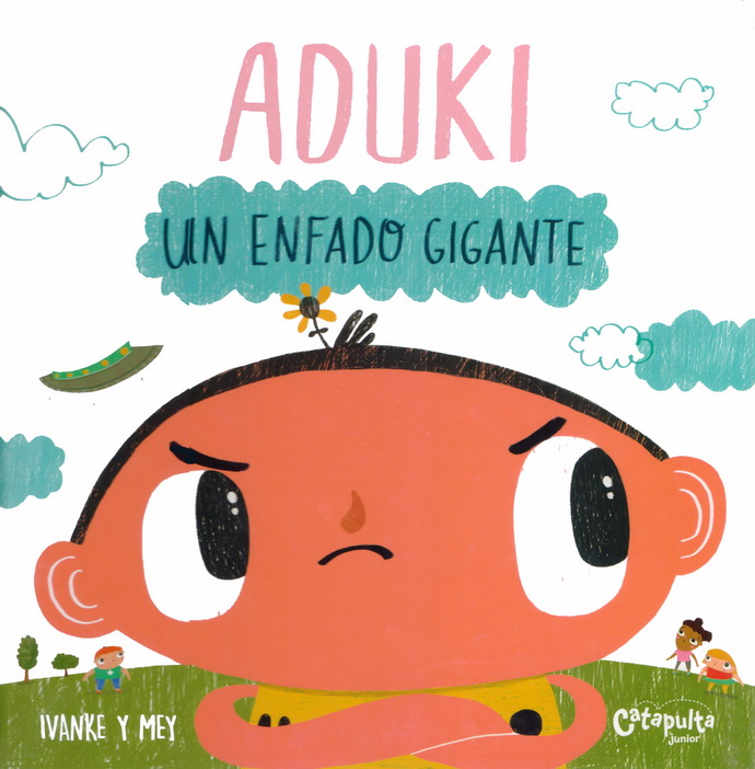 Aduki. Un enfado gigante