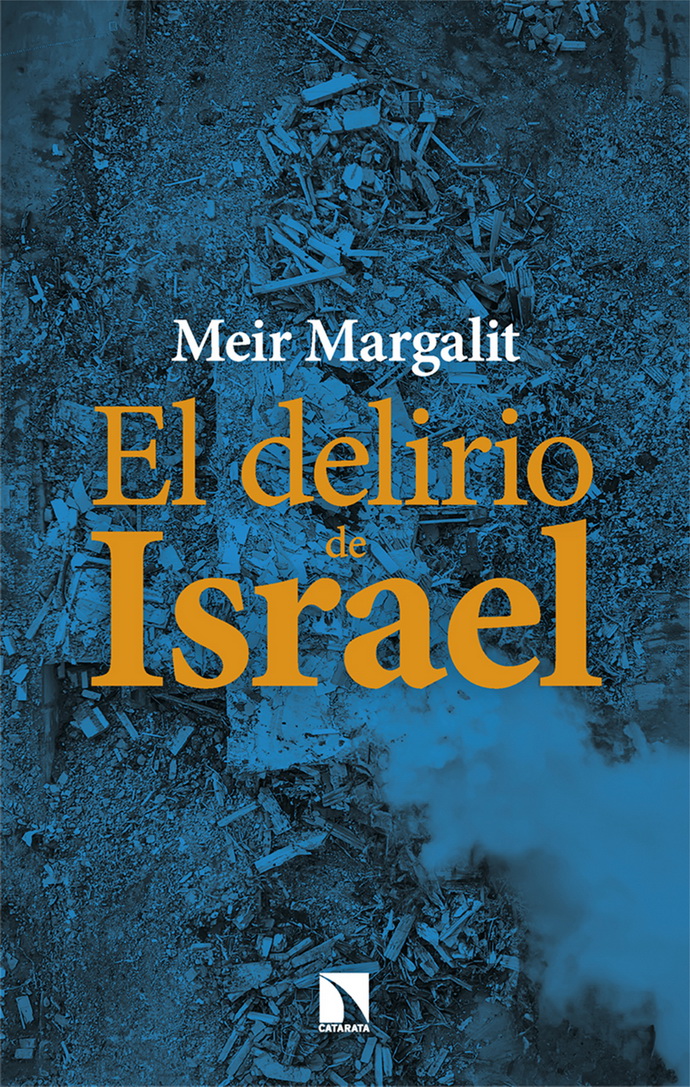 Delirio de Israel, El