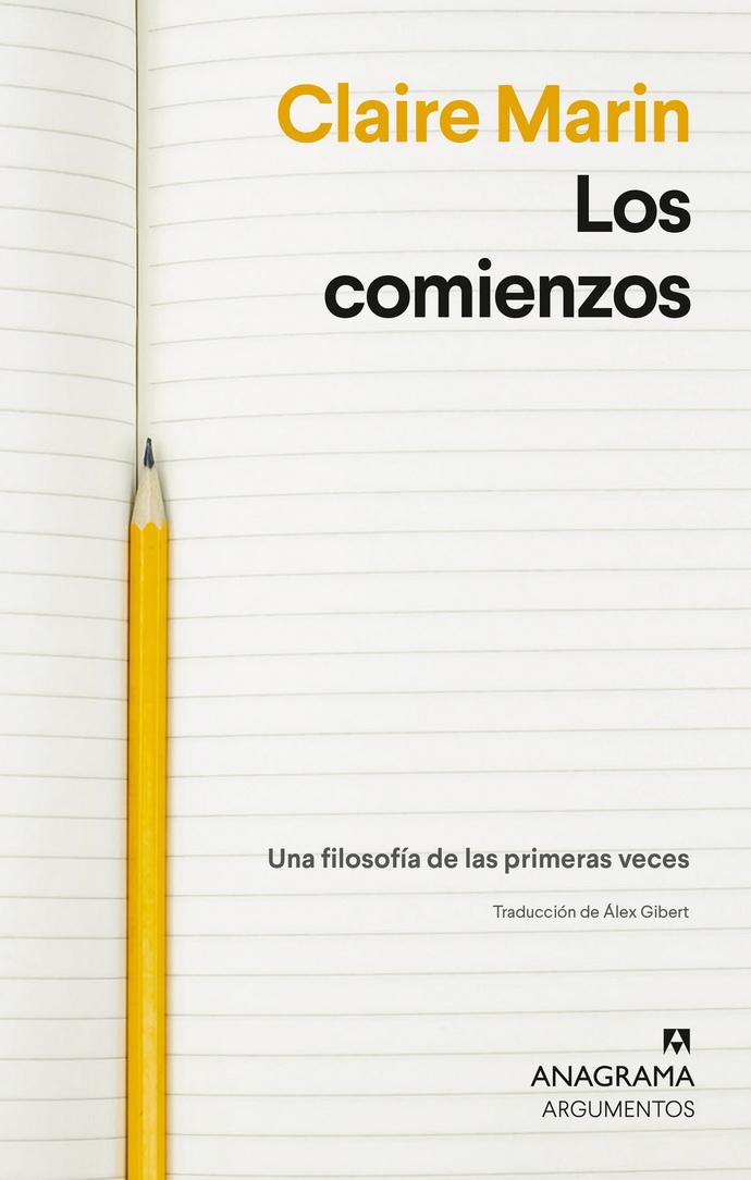 Comienzos, Los. Una filosofía de las primeras veces