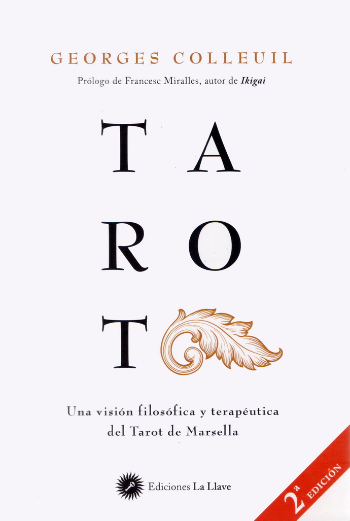 Tarot. Una visión filosófica y terapéutica del tarot de Marsella
